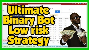 ✅ Binary Bot Ultimate 🔥Low Risk Strategy🔥 Make Consistent Profit