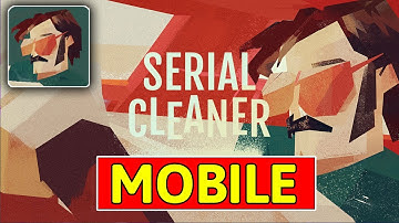 Serial Cleaner Gameplay Walkthrough Part 1 (iOS, Android)