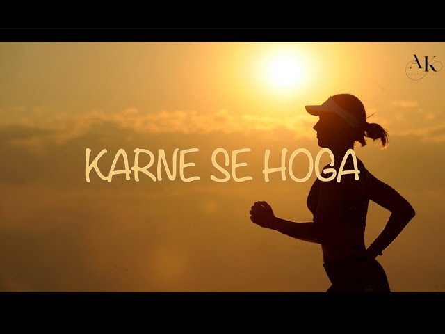 Karne Se Hoga- Anamta Khan | Amaan Noor | Lyrical Video | Motivational Song 2023 | Original Song class=