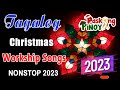 Paskong Pinoy 2023 - Top 100 Christmas Nonstop Songs 2023 - Best Tagalog Christmas Songs Collection