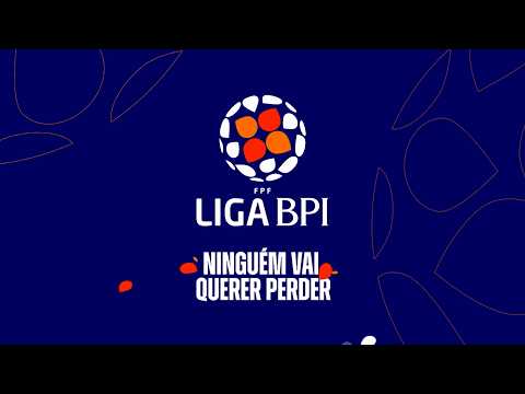 LIGA BPI | Ninguém Vai Querer Perder