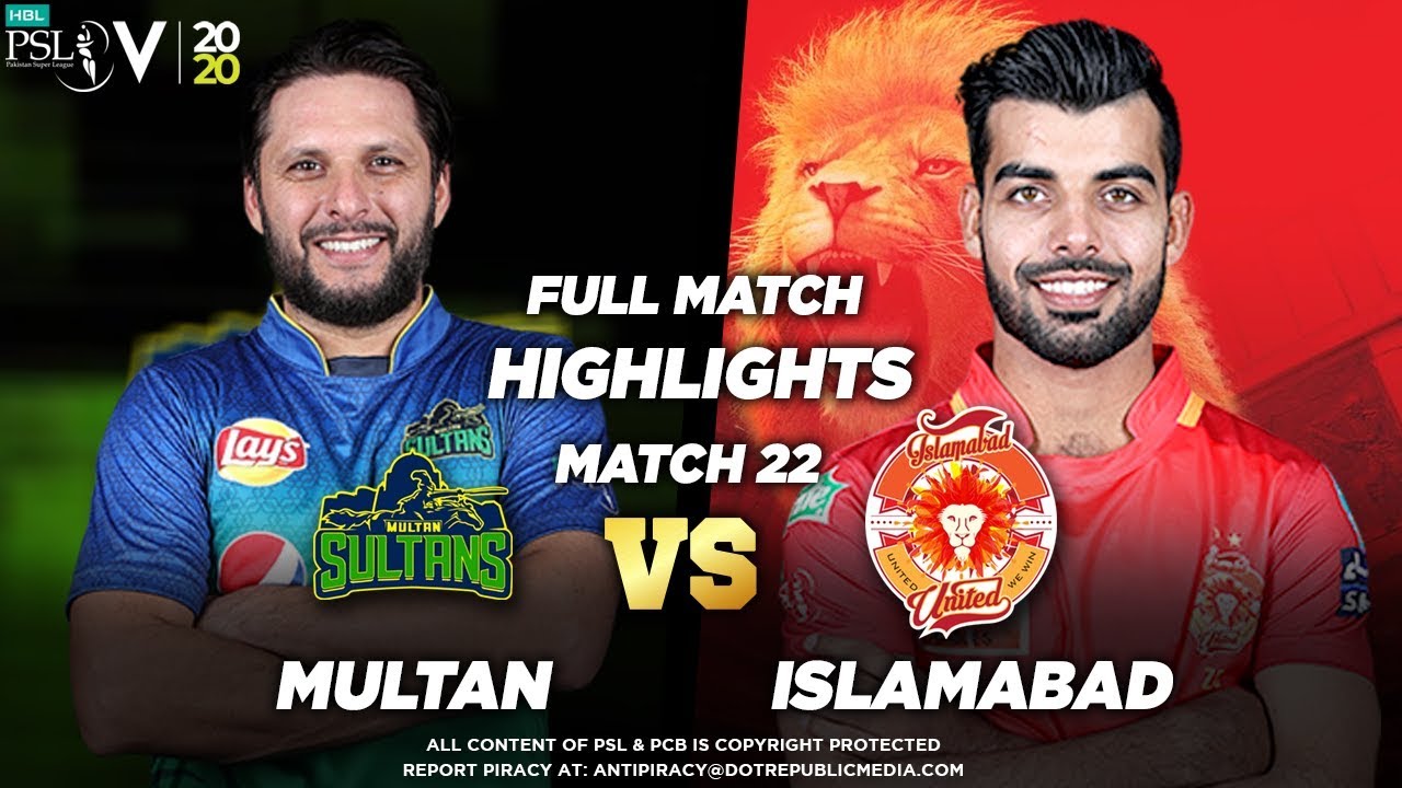 Islamabad United vs Multan Sultans | Full Match Highlights | Match 22 ...