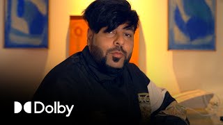 Badshah In Dolby Atmos