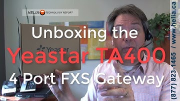 Unboxing the Yeastar TA400 4 Port FXS Gateway