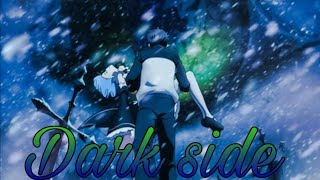 re-zero {kara Hajimeru Isekai Seikatsu}/darkside(amv)