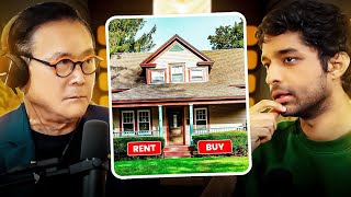 Robert Kiyosaki's Advice About Renting VS Buying A House | Finance With Sharan