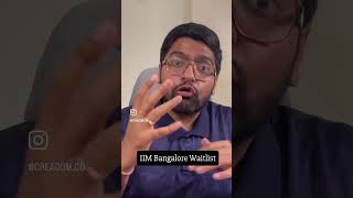IIM Bangalore waitlist movement