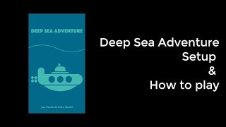 Deep Sea Adventure วิธีเซทอัพและวิธีเล่น