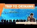 Okinawa trip with my Taiwanese Wife | Travel Tips | 與台灣老婆遊沖繩
