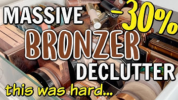 MASSIVE BRONZER COLLECTION DECLUTTER! | 30% GONE 😳 + MY TOP FAVORITE BRONZERS!