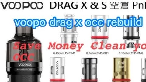 voopoo drag x occ rebuild