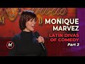 Monique Marvez • Latin Diva Of Comedy • FULL SET | LOLflix