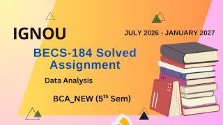 BECS-184 Solved Assignment July-26 | BCA_NEW (5th Sem)| IGNOU Assignment Solutions (2026-2027)