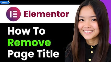 How to Remove Elementor Page Title 2026 (Step By Step)