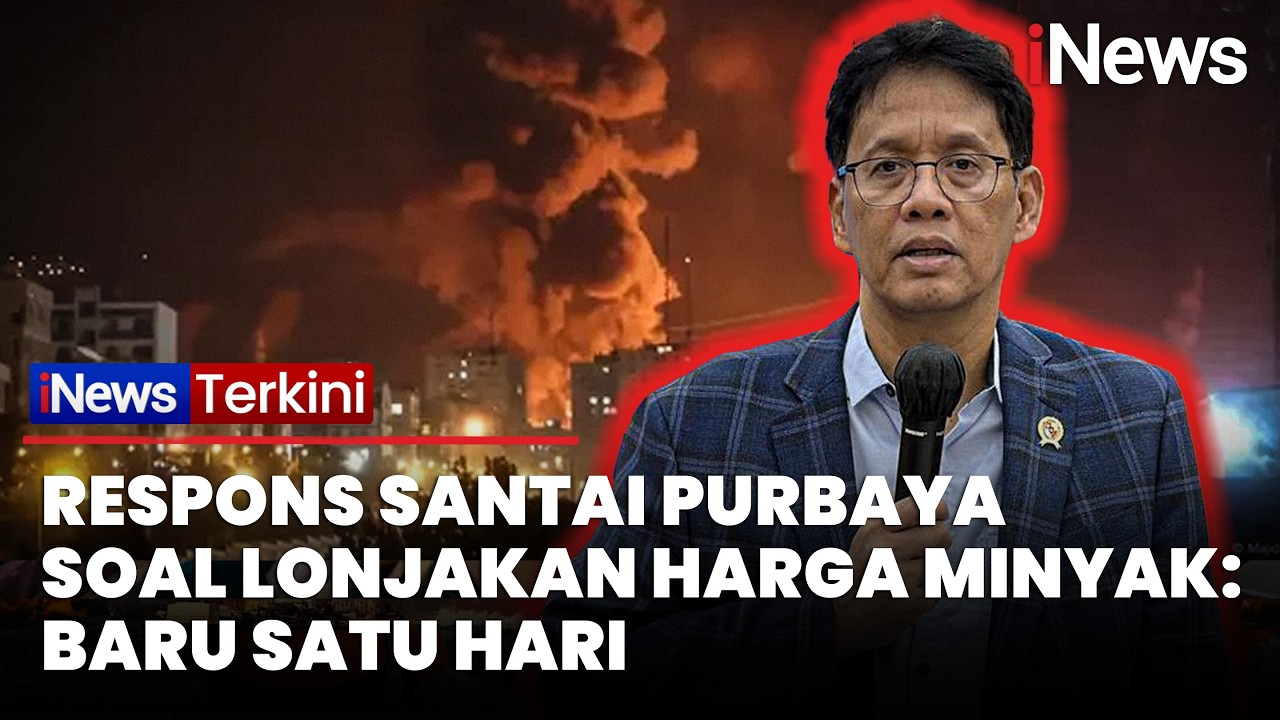 Purbaya Ogah Buru-buru Respons Lonjakan Harga Minyak: Baru Satu Hari | iNews Terkini