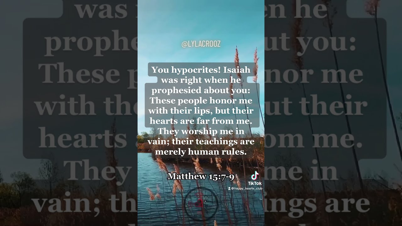 Matthew 15 7 9 Bible Verse Scripture Quote Inspo bible Jesus Matthew 15 7 9 Bible Verse Scripture Quote Inspo bible Jesus
