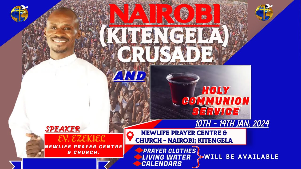 NAIROBI - KITENGELA CRUSADE;  DAY 5  - 14.1.2024.