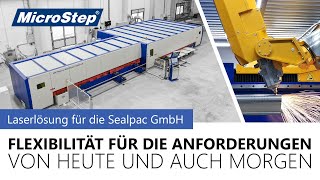 Laserlösung für die Sealpac GmbH: Flexibilität für die Anforderungen von heute und auch morgen