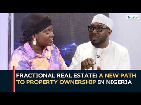 Fractional Real Estate: A New Path to Property Ownership in Nigeria | Business Daily