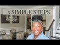 5 STEPS TO MAKE YOUR HOME LOOK EXPENSIVE | EASY HOME DECOR TIPS