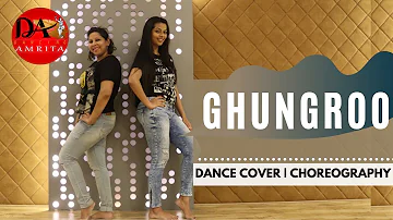 Ghungroo Song Dance Cover Video | Hrithik Roshan, Vaani Kapoor | Choreography by Dancing Amrita