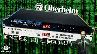 Bad Gear - Oberheim Matrix-1000