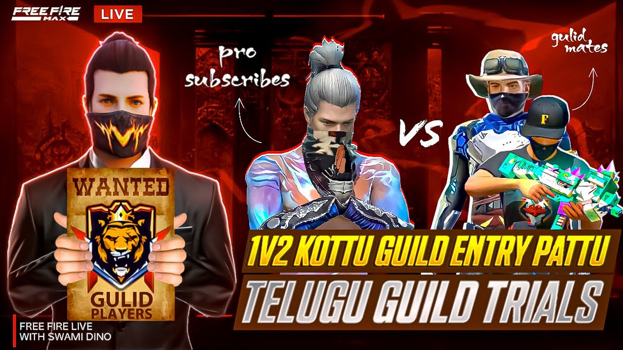 1V2 Kottu Guild Entry Pattu 🔥 Telugu Free Fire Guild Trials LIVE | Pro Subscriber Vs Guild Mates