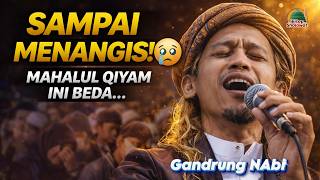 Download lagu Mahalul Qiyam Gandrung Nabi 😭 The Most Melodious & Heart Touching Song Tonight