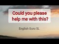 Spoken English Lesson in Sinhala | How to ask politely in English | Spoken English Sinhalen