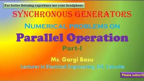 Synchronous Generators: Numerical problems on Parallel Operation Part-I