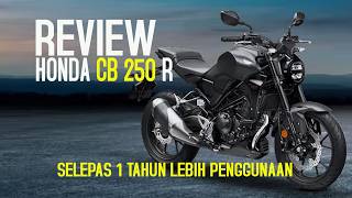 Honda CB 250R | Review Setelah 1 Tahun Penggunaan