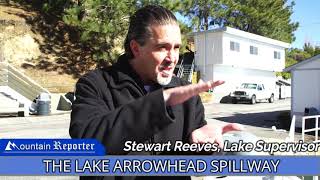 LAKE ARROWHEAD SPILLWAY REPORT