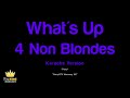 4 Non Blondes - What's Up (Karaoke Version) Mp3 Song