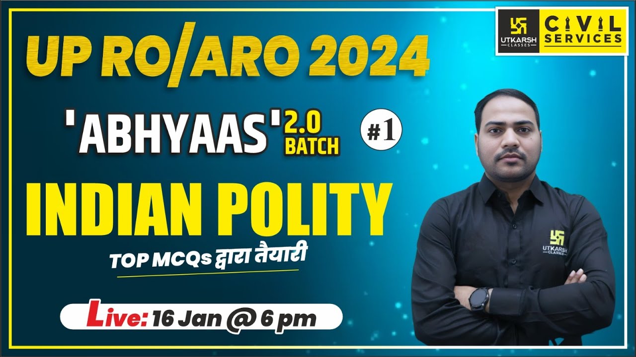 UPPCS RO ARO 2024 | INDIAN POLITY FOR RO ARO | Top MCQ's #1| Abhyaas 2. ...