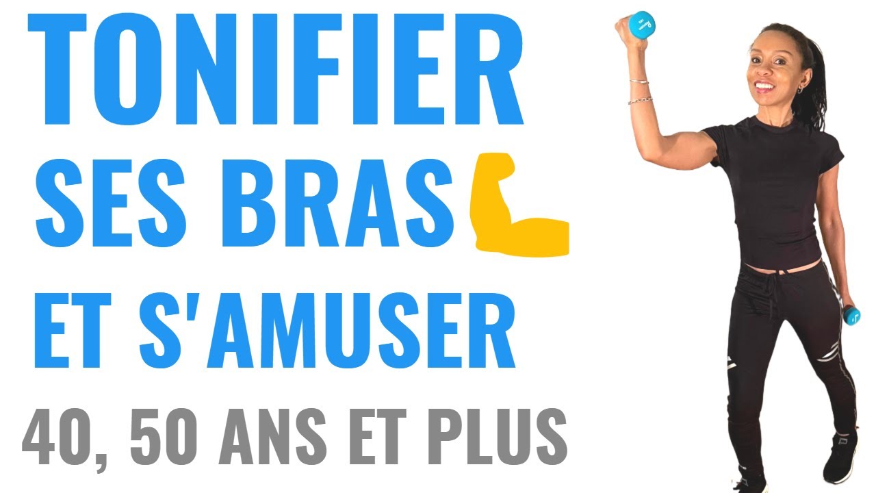 Muscler ses bras - Exercices avec haltères pour des bras tonifiés - 50 ans  en forme 