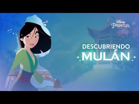 Descubriendo Mulán | Disney Princesa