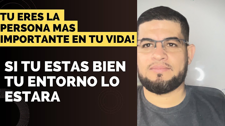Quién crees que es la persona más Importante en tu Vida?