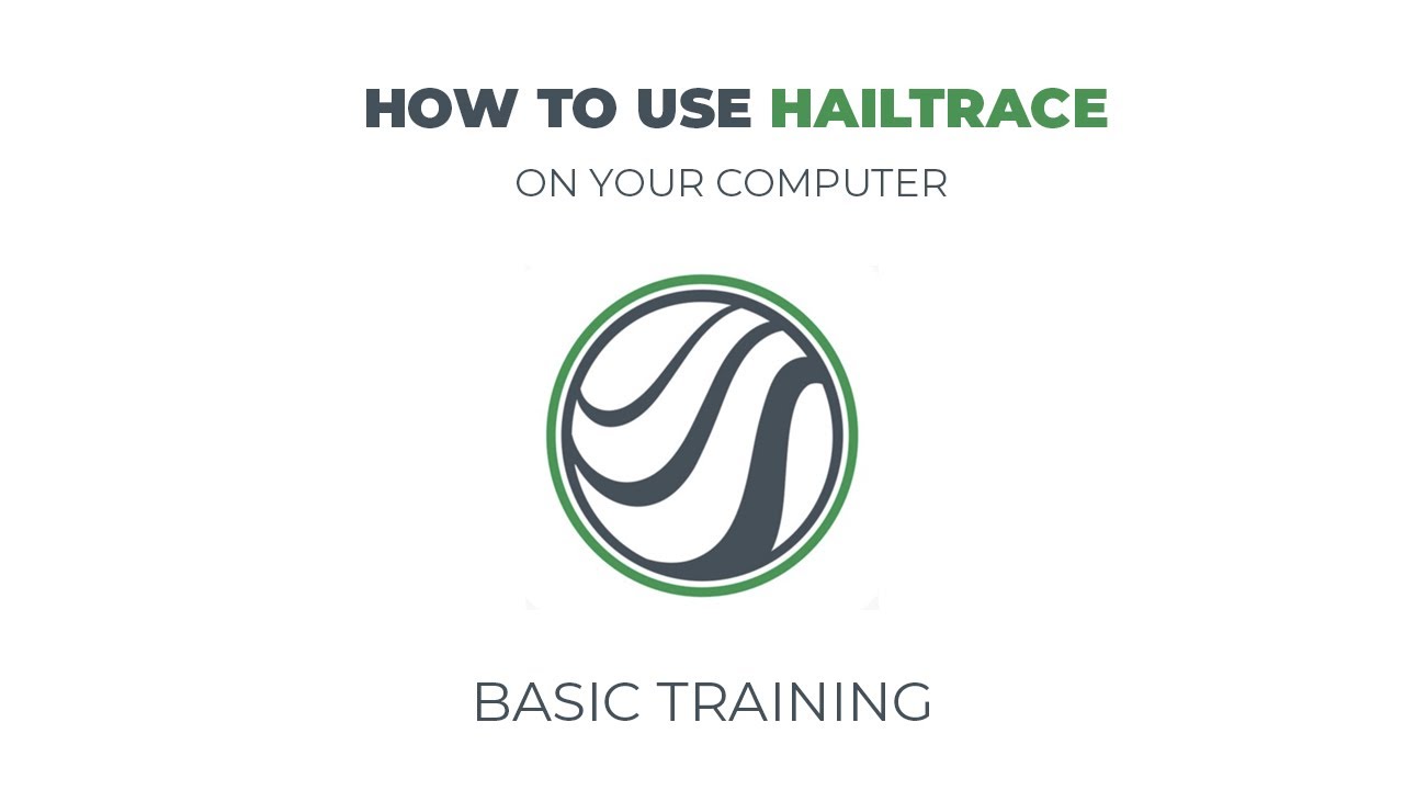 How to use HailTrace Basic Training |  Farid De Alba