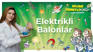 Elektrikli Balonlar Deneyi