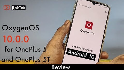OnePlus 5 and 5T | New Updates Android 10, UI Design, Full Screen Gesture & More Features Add Review