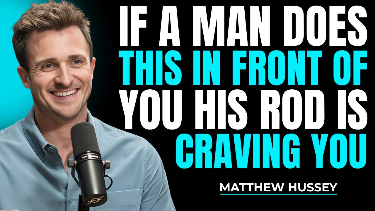 If a Man Does This In Front of You, His Desire Is More Than You Think! | Matthew Hussey