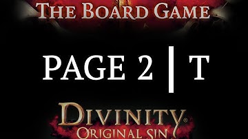 Page 2 | Divinity: Original Sin The Board Game | Narration