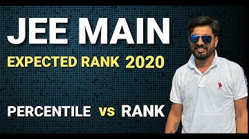 JEE MAIN RESULT 2020 DECLARED | PERCENTILE vs RANK | How change my percentile to Rank | main cutoff