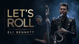 Let's Roll - Breakthrough - Live in Poland (Eli Bennett)