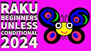 Raku Programming Tutorial: Unless Conditional Example 2024 Guide