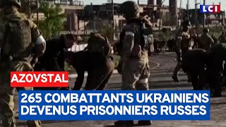 Azovstal : 265 combattants ukrainiens prisonniers, que vont-ils devenir ?