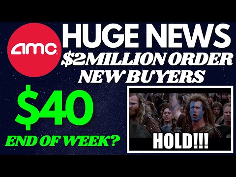 AMC Stock Update! $40 A Share By End of Week??