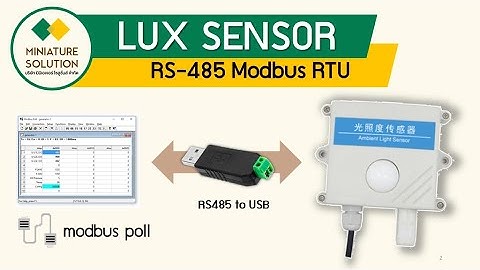 เซนเซอร์วัดความเข้มแสง การอ่านค่า lux sensor RS485 Modbus RTU modbus pull