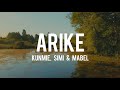 Kunmie Simi Mabel Arike Remix Lyrics Kunmie Simi Mabel Arike Remix Lyrics