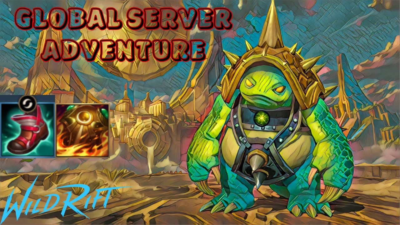 [Wild Rift] |GLOBAL SERVER ADVENTURE| RAMMUS - THE ARMORDILLO. Power of ...